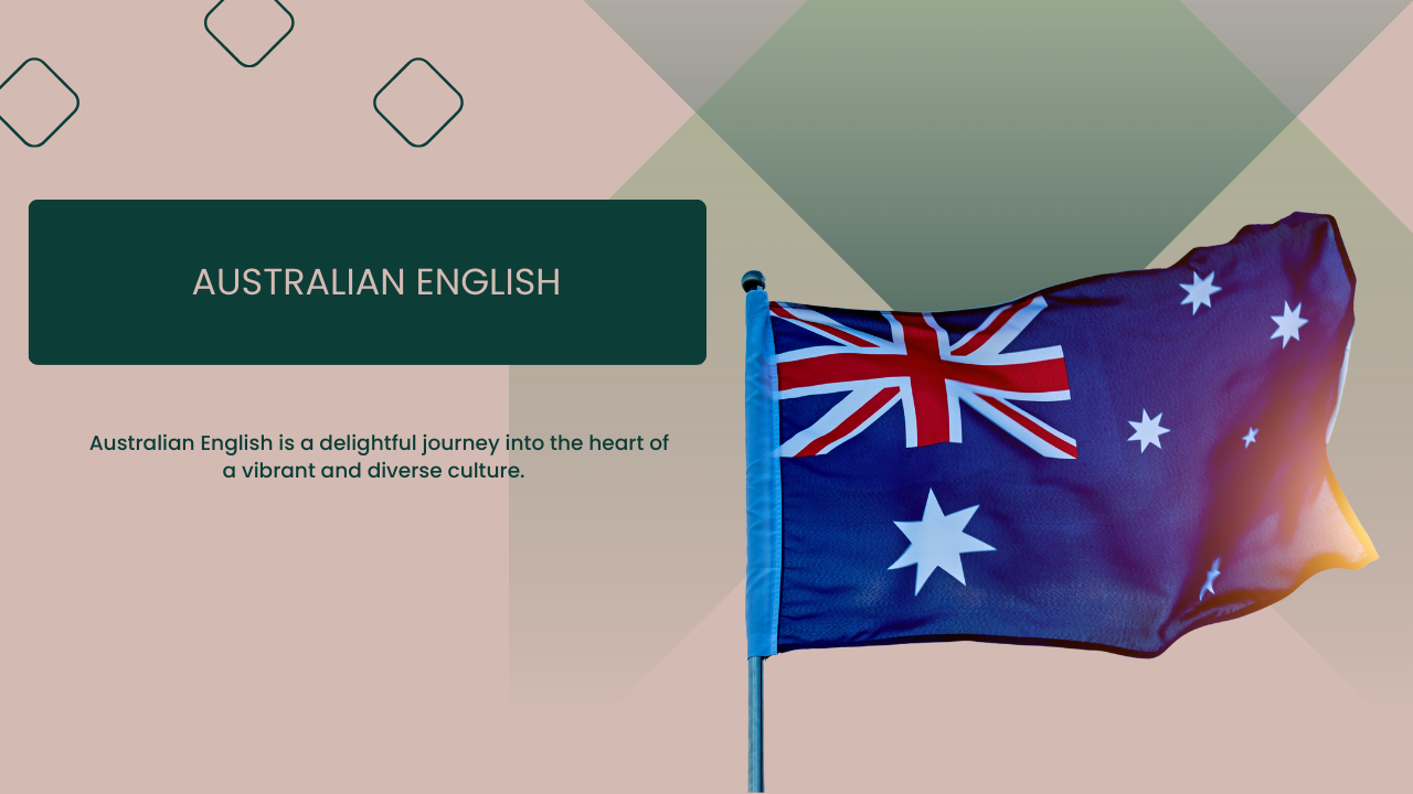 A Guide to Understanding and Appreciating the Language Down Under